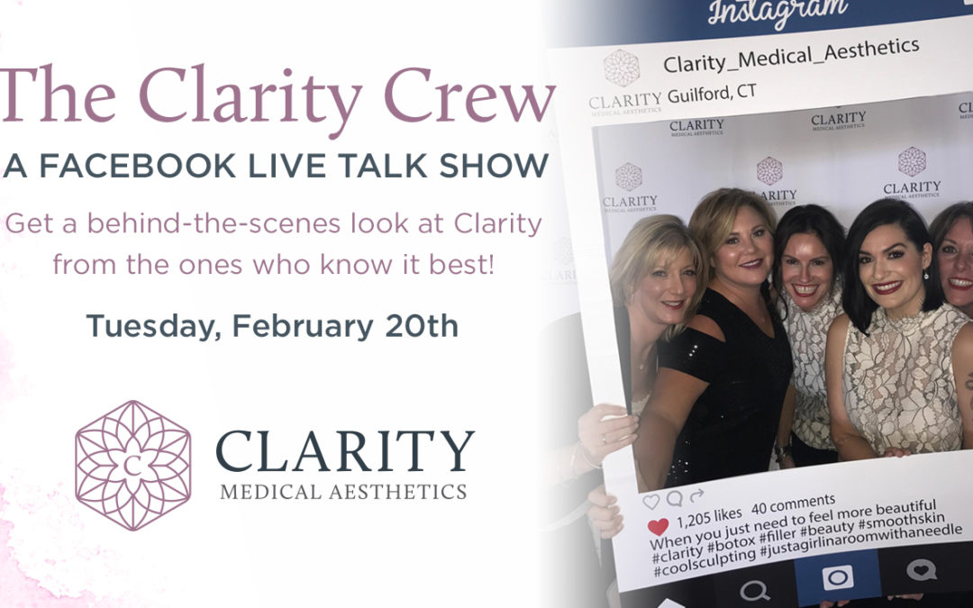 Facebook Live Recap: The Clarity Crew
